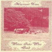 Water Into Wine Band - Harvest Time (Reissue) (1976/2001)