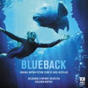 Melbourne Symphony Orchestra, Benjamin Northey - Blueback (Original Motion Picture Score) (2022) [Hi-Res]