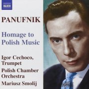 Mariusz Smolij, Polish Chamber Orchestra - Andrzej Panufnik - Homage to Polish Music (2006)