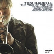 Tom Harrell - The Time Of The Sun (2011) FLAC