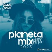 VA - Planeta Mix Hits 2023: Winter Edition (2023)
