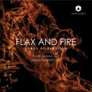 Jocelyn Freeman and Stuart Jackson - Flax & Fire: Songs of Devotion (2020)