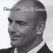 Peter Cox - The S1 Sessions (2010) CD-Rip