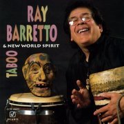 Ray Barretto & New World Spirit - Taboo (1994) FLAC