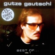 Gutze Gautschi - Best Of... Vol.1 (2003)