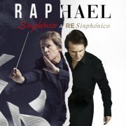 Raphael - Sinphónico & Resinphónico (2019)