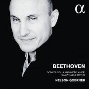 Nelson Goerner - Beethoven: Piano Sonata No. 29 "Hammerklavier" & Bagatelles, Op. 126 (2016) [Hi-Res]