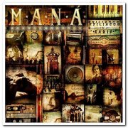 Maná - Exiliados En La Bahía: Lo Mejor De Maná [2CD Remastered Set] (2012)