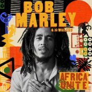 Bob Marley & The Wailers - Africa Unite (2023) [Hi-Res]