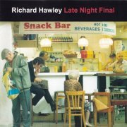 Richard Hawley - Late Night Final (2001)