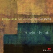 Russell Kranes, Alex Levine & Sam Weber - Anchor Points (2023)