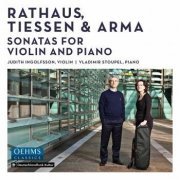 Judith Ingolfsson & Vladimir Stoupel - Rathaus, Tiessen & Arma: Sonatas for Violin & Piano (2021) [Hi-Res]