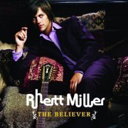 Rhett Miller - The Believer (2006)