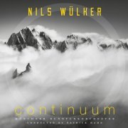 Nils Wülker, Munich Radio Orchestra, Patrick Hahn - Continuum (Deluxe Edition) (2022) Hi Res