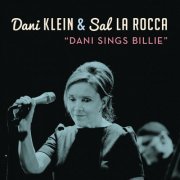 Dani Klein, Sal La Rocca - Dani Sings Billie (2015)