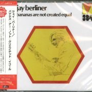 Jay Berliner - Bananas Are Not Created Equal (1972) [2017 Mainstream Records Master Collection] CD-Rip