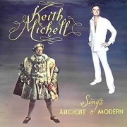 Keith Michell - Ancient & Modern (1970/2022) Hi Res