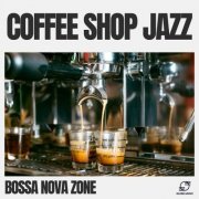 Bossa Nova Zone - Coffee Shop Jazz (2024) Hi-Res
