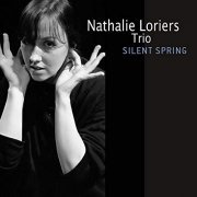 Nathalie Loriers Trio - Silent Spring (1999)
