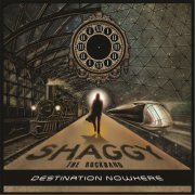 Shaggy the Rockband - Destination Nowhere (2015)