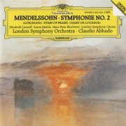 London Symphony Orchestra, Claudio Abbado - Mendelssohn: Symphony No. 2 (1985) CD-Rip