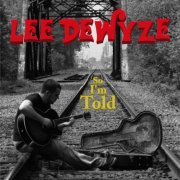 Lee Dewyze - So I'm Told (2007)