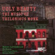 Ugly Beauty - The Music of Thelonious Monk (2012)