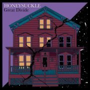 Honeysuckle - Great Divide (2021)