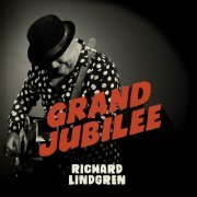 Richard Lindgren - Grand Jubilee (2024)