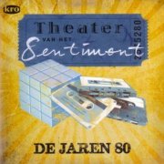 VA - Theater Van Het Sentiment De Jaren 80 [4CD Box Set] (2008)