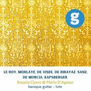Rosario Cicero, Mario D'Agosto - Le Roy, Morlaye, De Visée, De Ribayaz, Sanz, De Murcia, Kapsperger (2023)
