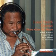 Louis Smith - There Goes My Heart (1997) FLAC