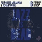 Adrian Younge and Ali Shaheed Muhammad featuring Phil Ranelin and Wendell Harrison - Phil Ranelin and Wendell Harrison JID016 (2023) [Hi-Res]
