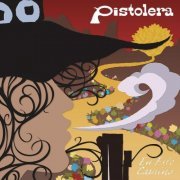 Pistolera - En Este Camino (2008)