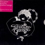 Larry Levan - Live At The Paradise Garage (2000)