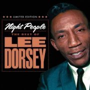 Lee Dorsey - Night People: The Best of Lee Dorsey (2018/2020)