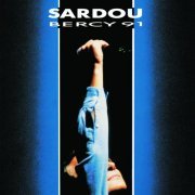 Michel Sardou - Bercy 91 (1991)