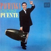 Tito Puente - Pachanga Con Puente! (Remastered) (1961/2018) [Hi-Res]