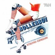 Stelvio Cipriani - Il Rollerboy (1980/2012)