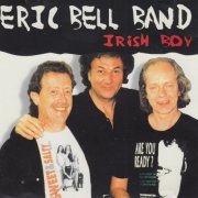 Eric Bell Band - Irish Boy (2023)