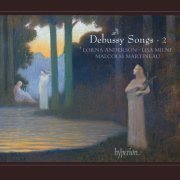 Lorna Anderson, Lisa Milne, Malcolm Martineau - Debussy: Complete Songs, Vol. 2 (2024) [Hi-Res]