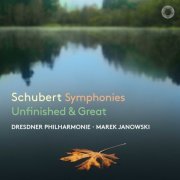 Dresdner Philharmonie, Marek Janowski, Heike Janicke, Ralf-Carsten Brömsel - Schubert: Unfinished & The Great Symphonies (2023) [Hi-Res]
