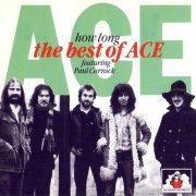 Ace - How Long -The Best Of Ace (1987)
