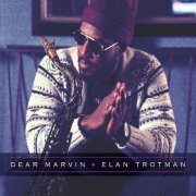 Elan Trotman - Dear Marvin (2019)