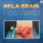 Eela Craig - One Niter (1976) LP