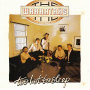 The Warratahs - Too Hot To Sleep (1989)