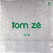 Tom Ze - Tom Ze (1970 Reissue) (2015)