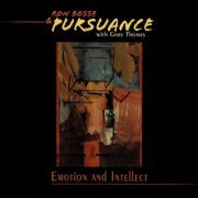 Ron Bosse feat. Gary Thomas - Emotion & Intellect (1999)