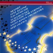Seiji Ozawa, Saito Kinen Orchestra - Tchaikovsky: Serenade for Strings / Mozart: Eine kleine Nachtmusik, Divertimento in D (1994)