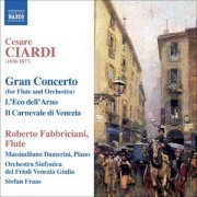 Roberto Fabbriciani & Massimiliano Damerini - Ciardi: Music for Flute (2006)